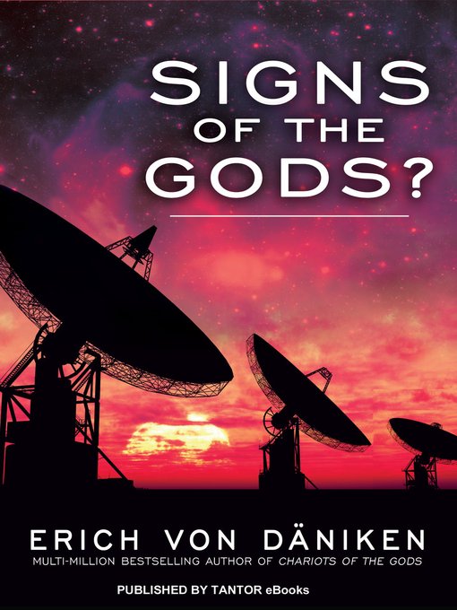 Title details for Signs of the Gods? by Erich von Daniken - Available